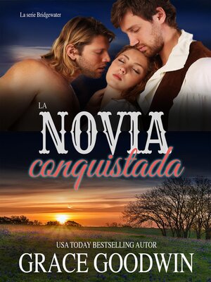 cover image of La novia conquistada